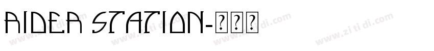 RIDER STATION字体转换